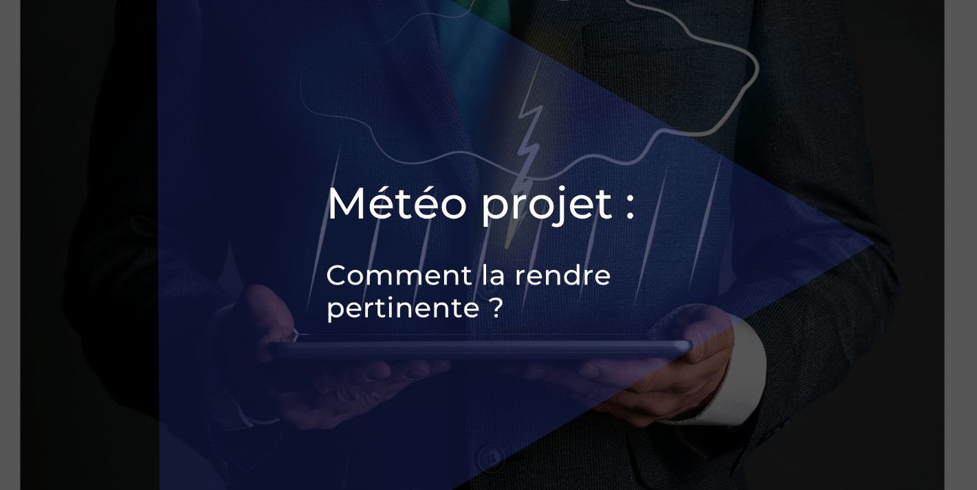 Comment faire une météo projet claire et compréhensible ?