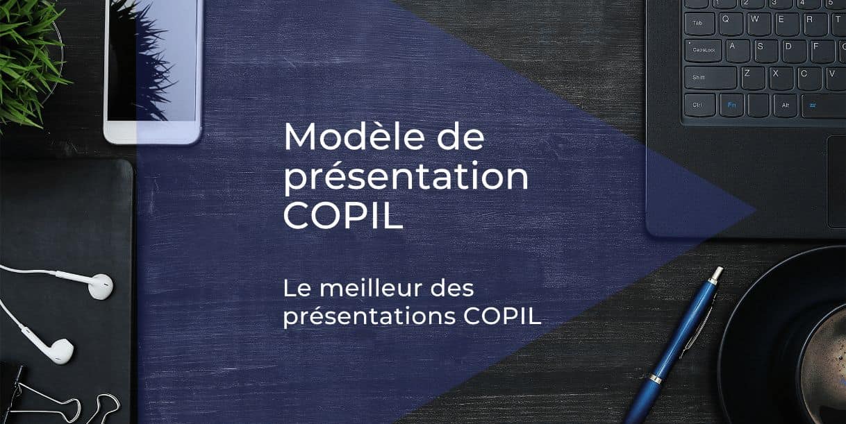 Modèle de présentation pour votre comité de pilotage (exemple)