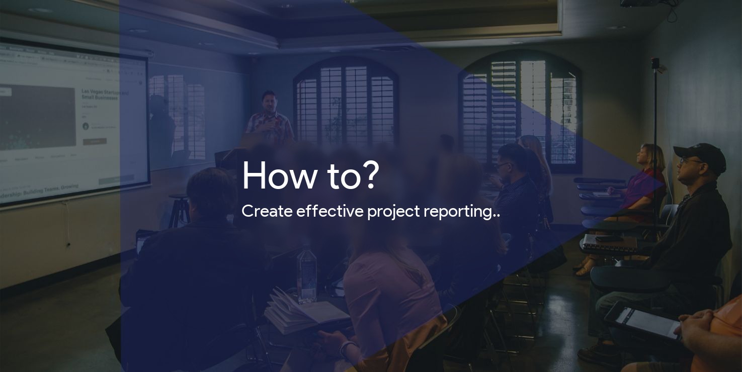 How to build an effective project report?