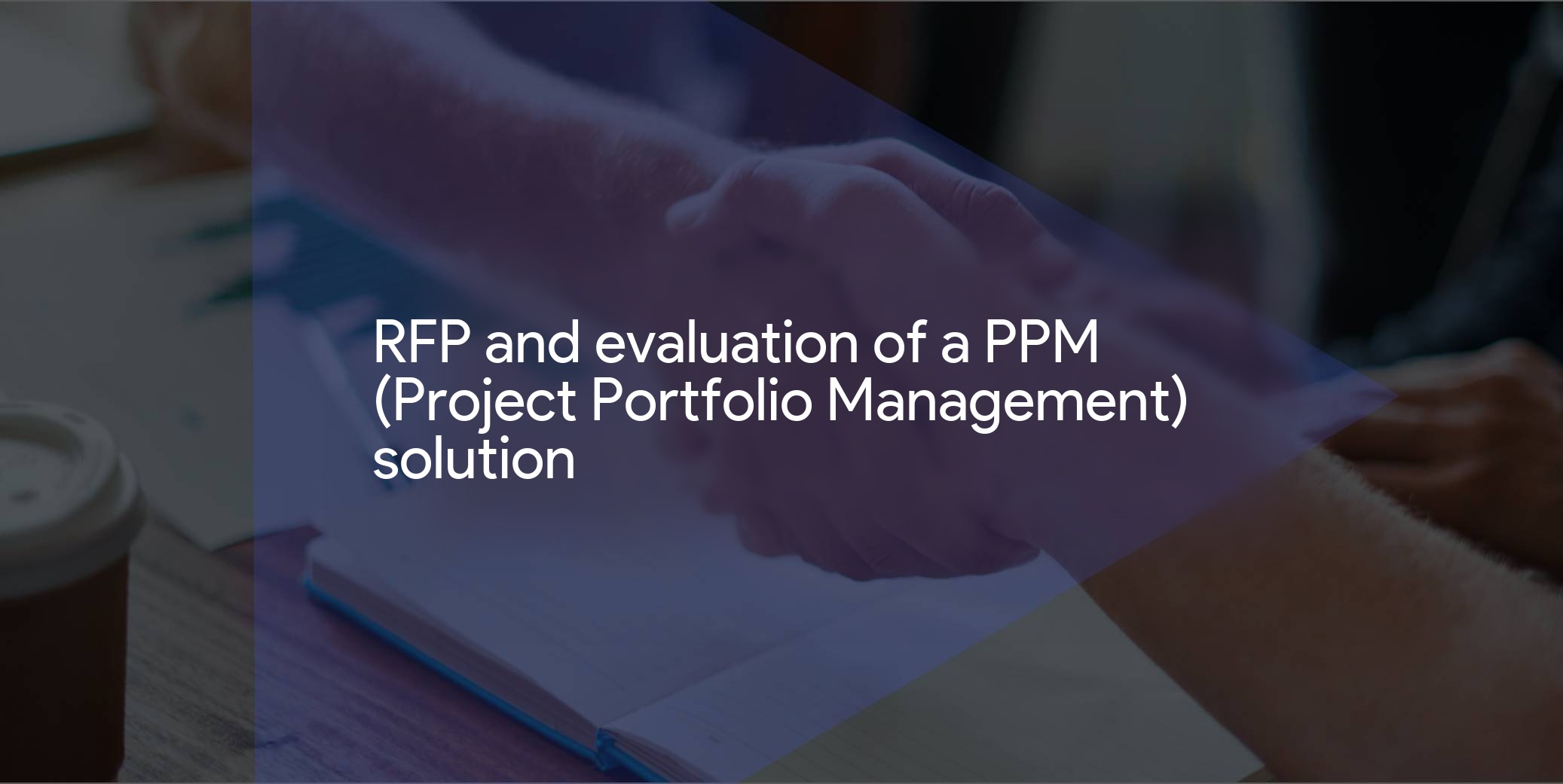 PPM software evaluation and RFP