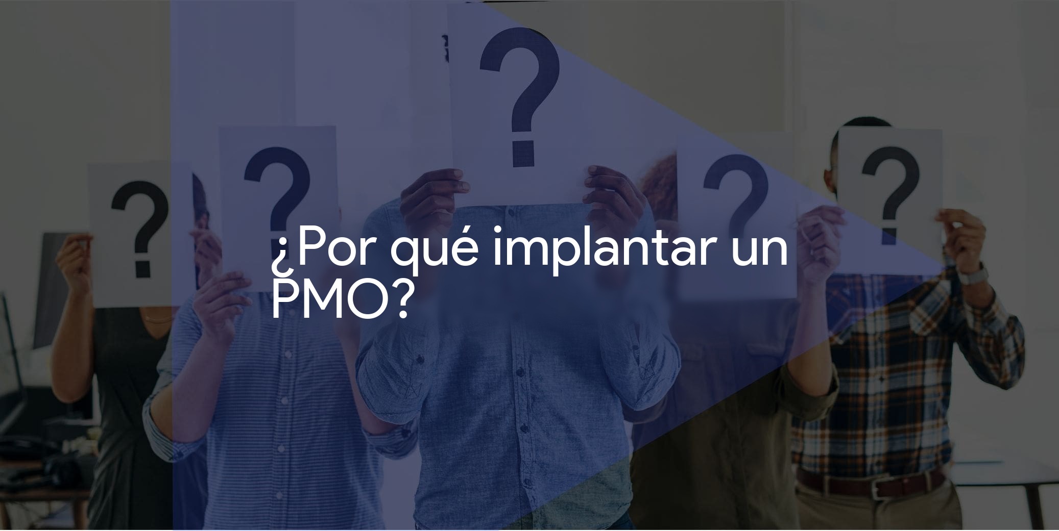Por qué implantar un PMO
