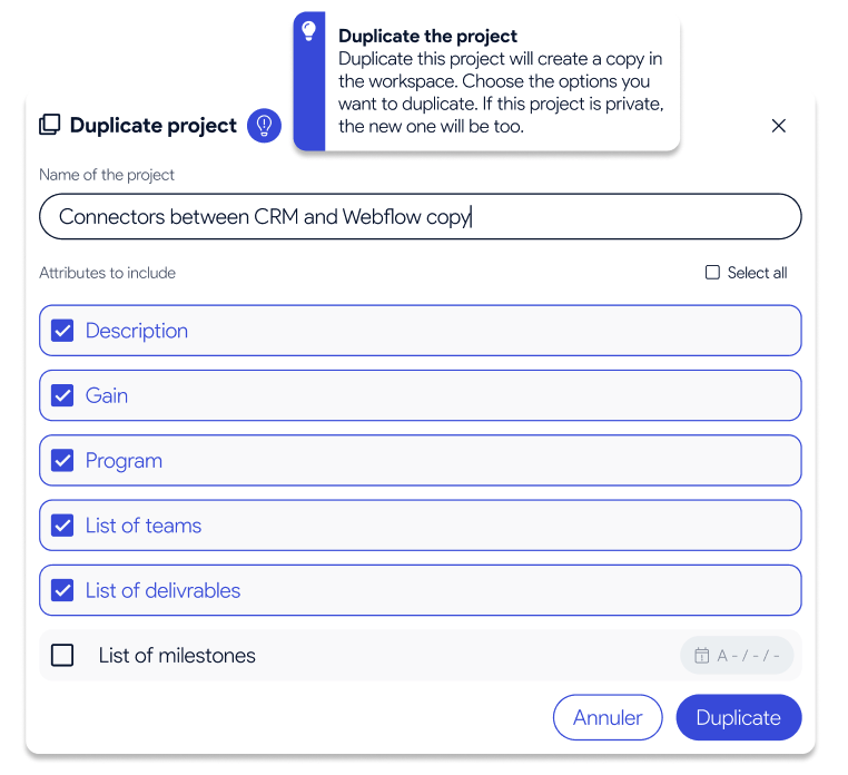 Interface de duplication d’un projet avec report automatique des écarts entre jalons