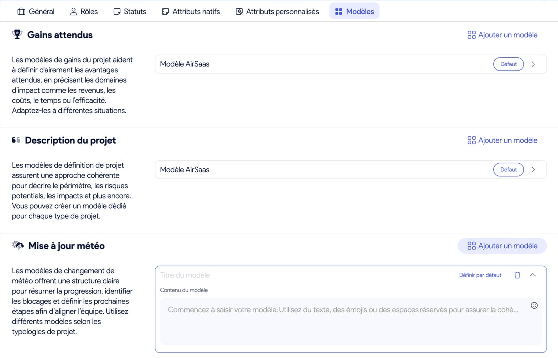 Configuration des modÚles de descriptions de projets, gains et changements de météo